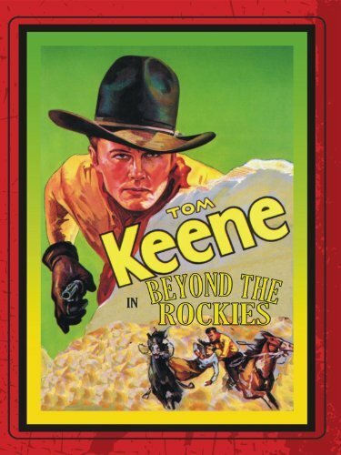 Beyond the Rockies (1932) постер