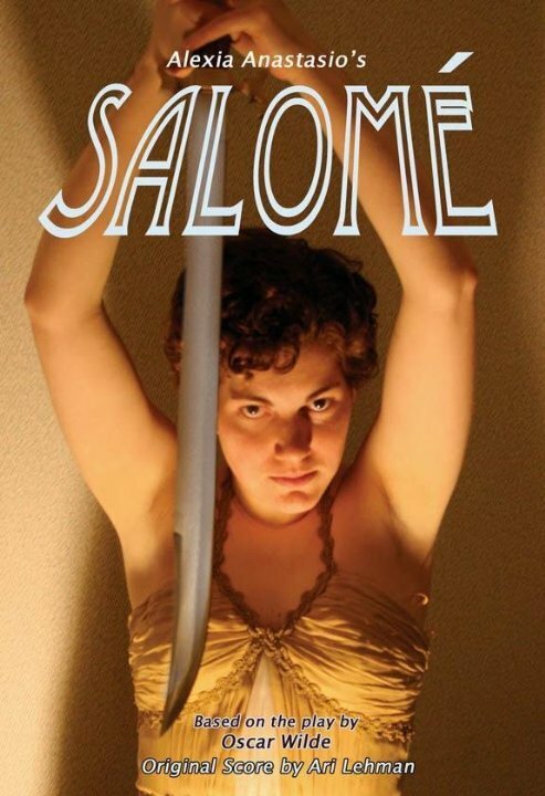 Alexia Anastasio's Salomé (2008) постер